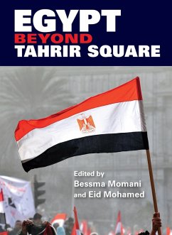 Egypt beyond Tahrir Square (eBook, ePUB)