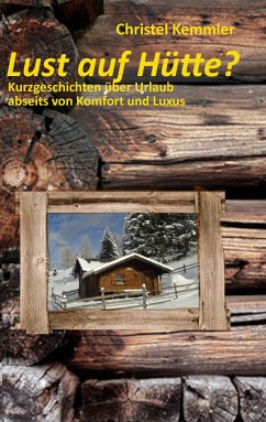 Lust auf Hütte? (eBook, ePUB)