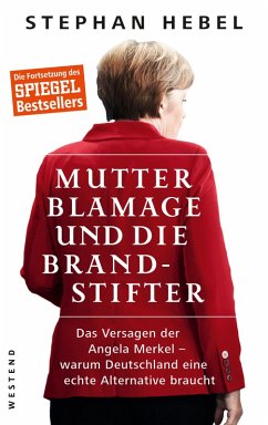 Mutter Blamage und die Brandstifter (eBook, ePUB) - Hebel, Stephan