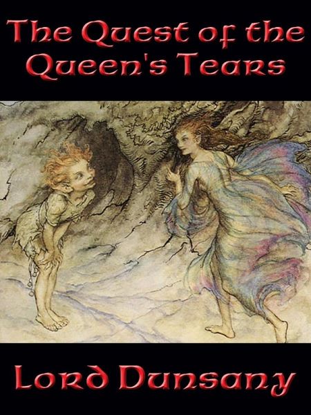 The Quest of the Queen's Tears (eBook, ePUB)