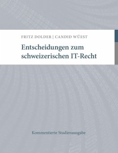Entscheidungen zum schweizerischen IT-Recht (eBook, ePUB)