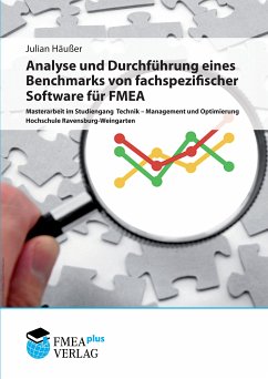 Analyse und Durchführung eines Benchmarks von fachspezifischer Software für FMEA (eBook, ePUB) - Häußer, Julian