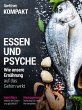 Spektrum Kompakt - Essen und Psyche... - Bild 1
