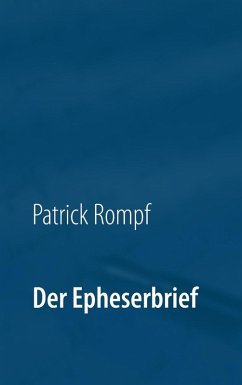 Der Epheserbrief (eBook, ePUB)