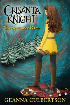 Crisanta Knight: The Severance Game (eBook, ePUB) - Culbertson, Geanna