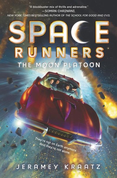 Space Runners #1: The Moon Platoon (eBook, ePUB) Space Runners #1: The Moon Platoon (eBook, ePUB)