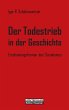 Der Todestrieb in der Geschichte... - Bild 1