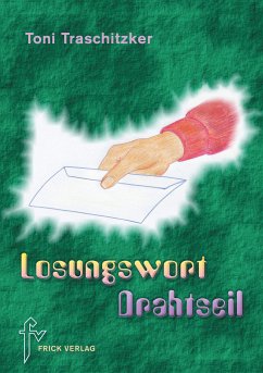 Losungswort Drahtseil (eBook, ePUB)