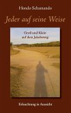 Jeder auf seine Weise (eBook, ePUB) Jeder auf seine Weise (eBook, ePUB)