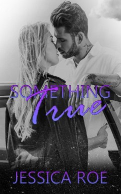 Cover Something True (Fortunate, #4) (eBook, ePUB)