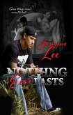 Nothing Ever Lasts (eBook, ePUB)