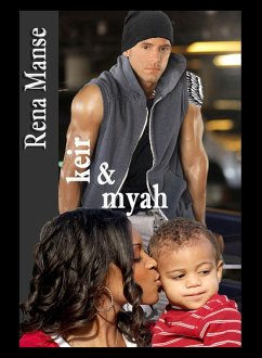 Keir & Myah (BWWM Interracial Christian Romance) (eBook, ePUB) - Manse, Rena