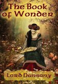 The Book of Wonder (eBook, ePUB)