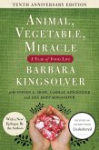 Animal, Vegetable, Miracle - 10th anniversary edition (eBook, ePUB)