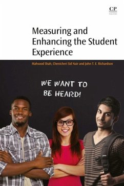 Measuring and Enhancing the Student Experience (eBook, ePUB) - Shah, Mahsood; Nair, Chenicheri Sid; Richardson, John