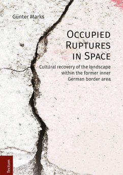 Occupied Ruptures in Space (eBook, ePUB) - Marks, Günter