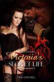 Victoria's Secret Life [Book 3 of Sensual Awakenings] (eBook, ePUB)