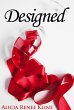 Designed (The Intoxicated Books, #3)... - Bild 1