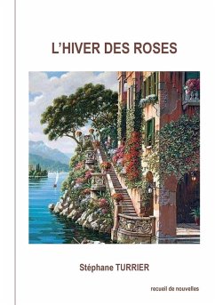 L'hiver des roses (eBook, ePUB) - Turrier, Stéphane