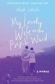 My Lovely Wife in the Psych Ward (eBook, ePUB)