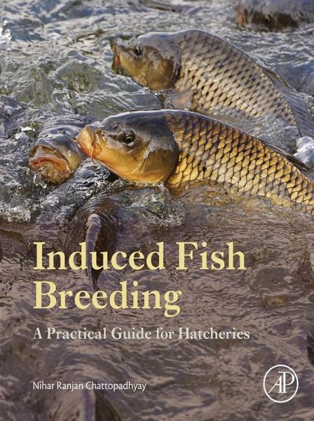 Induced Fish Breeding (eBook, ePUB) Induced Fish Breeding (eBook, ePUB)