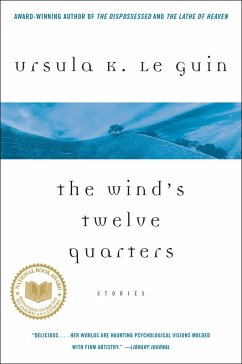 The Wind's Twelve Quarters (eBook, ePUB) - Le Guin, Ursula K.