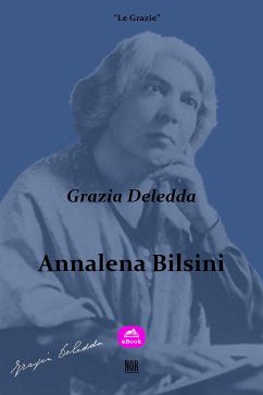 Annalena Bilsini (eBook, ePUB) - Deledda, Grazia