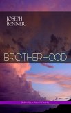 BROTHERHOOD (Spirituality & Personal Growth) (eBook, ePUB)