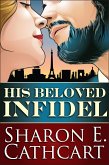 His Beloved Infidel (eBook, ePUB)