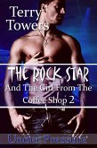 The Rock Star And The Girl From The Coffee Shop 2: Under Pressure (eBook, ePUB)
