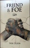 Friend & Foe (eBook, ePUB)