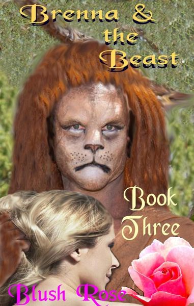 Brenna & the Beast: Book Three (B&B, #3) (eBook, ePUB)
