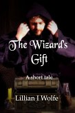The Wizard's Gift (eBook, ePUB) The Wizard's Gift (eBook, ePUB)