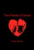 Two Faces Of Desire (eBook, ePUB)