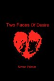 Two Faces Of Desire (eBook, ePUB) Two Faces Of Desire (eBook, ePUB)
