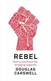 Rebel (eBook, ePUB)