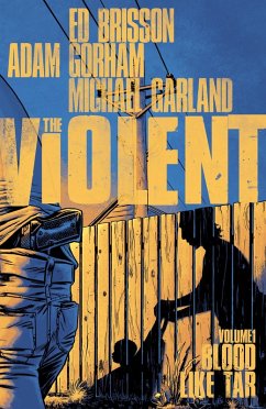 THE VIOLENT VOL. 1 (eBook, PDF) - Brisson, Ed