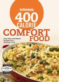 Good Housekeeping 400 Calorie Comfort Food (eBook, ePUB)