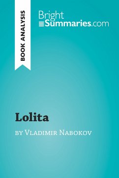 Lolita by Vladimir Nabokov (Book Analysis) (eBook, ePUB) - Summaries, Bright