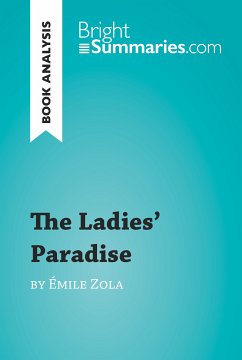 The Ladies' Paradise by Émile Zola (Book Analysis) (eBook, ePUB) - Summaries, Bright