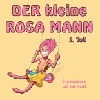Der kleine rosa Mann 2. Teil (MP3-Download)