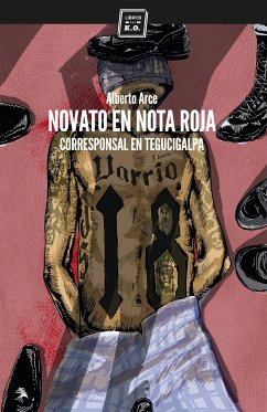 Novato en nota roja (eBook, ePUB) - Arce, Alberto