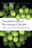 Essential Guide to Becoming a Disciple (eBook, ePUB)