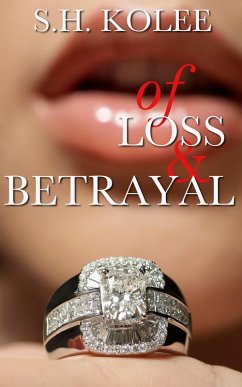 Cover Of Loss & Betrayal (Madison & Logan, #2) (eBook, ePUB)