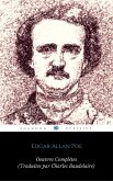 OEuvres Complètes d'Edgar Allan Poe (Traduites par Charles Baudelaire) (Avec Annotations) (ShandonPress) (eBook, ePUB)