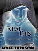Reap This (eBook, ePUB)