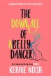 The Downfall of a Bellydancer : A... - Bild 1
