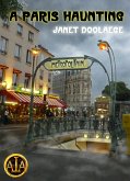 A Paris Haunting (eBook, ePUB) A Paris Haunting (eBook, ePUB)