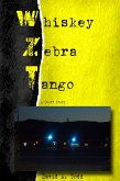 Whiskey, Zebra, Tango (eBook, ePUB)