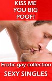 Kiss Me You Big Poof! (eBook, ePUB)